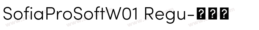 SofiaProSoftW01 Regu字体转换